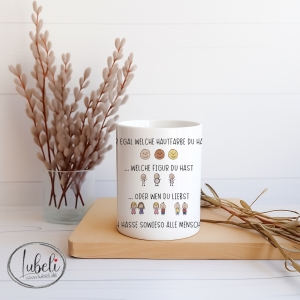 Tasse-Mir-egal---ich-hasse-alle-Menschen